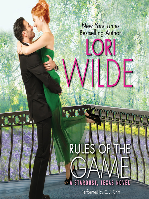 Title details for Rules of the Game by Lori Wilde - Wait list